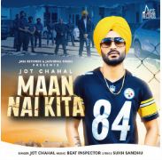 download Maan-Nai-Kita Jot Chahal mp3